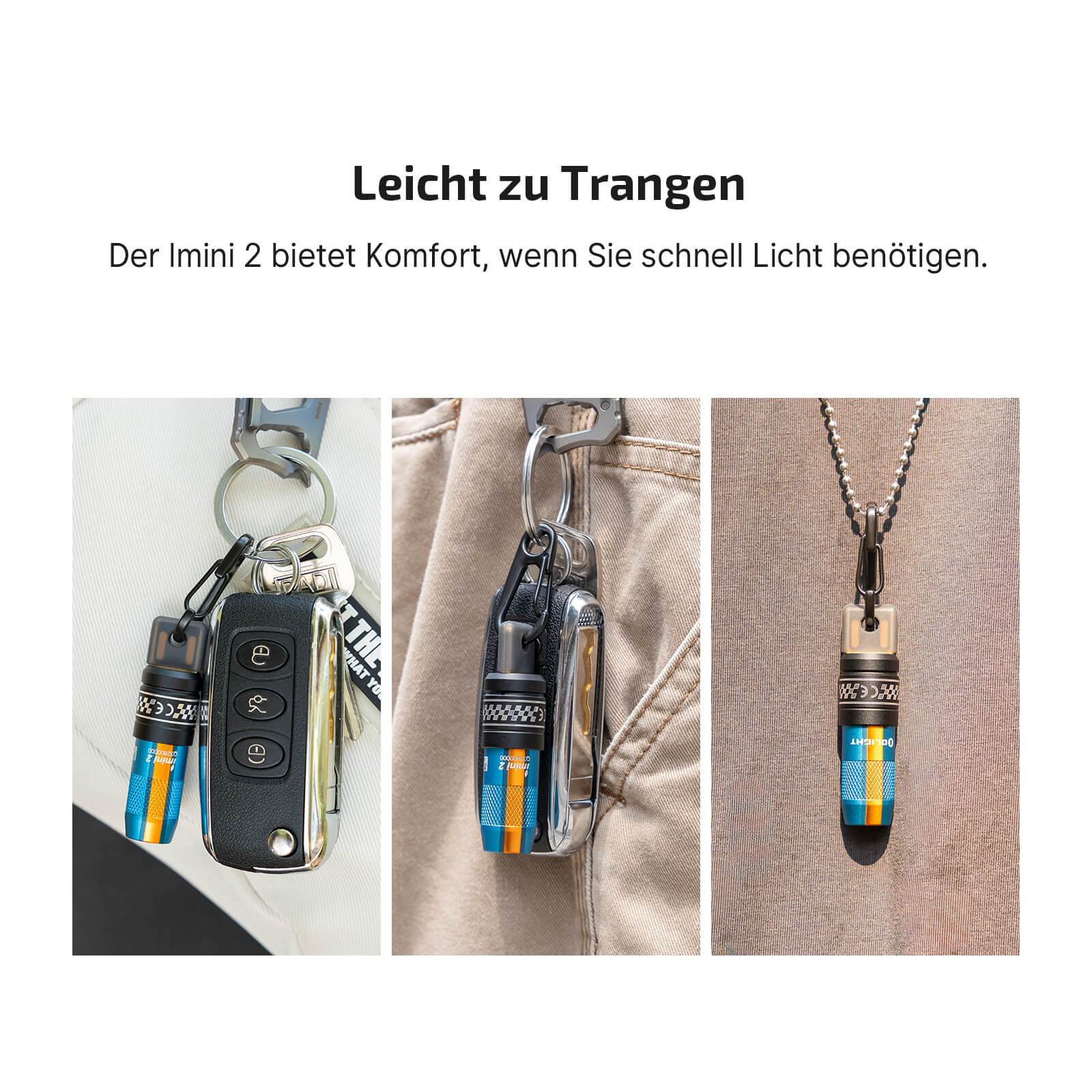 Drei offizielle Tragebeispiele der Olight iMini 2 Roadster an Schl&uuml;sselring, Kleidung und Kette