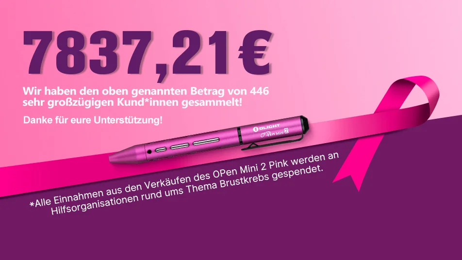 Olight OPen Mini 2 Pink Stift für Brustkrebs-Spendenaktion. 7837,21€ gesammelt für Hilfsorganisationen.
